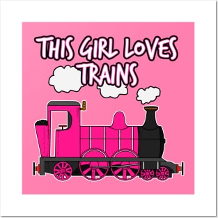 This Girl Loves Trains, Steam Train Posters and Art